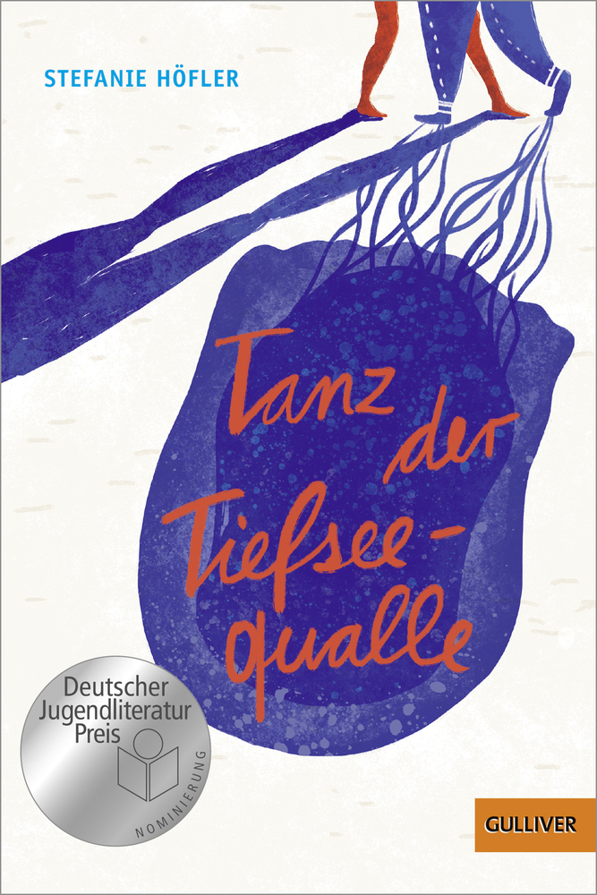 Stefanie Höfler: Tanz der Tiefseequalle - Taschenbuch