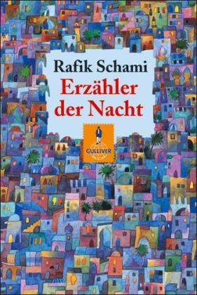 Rafik Schami: Erzähler der Nacht - Taschenbuch