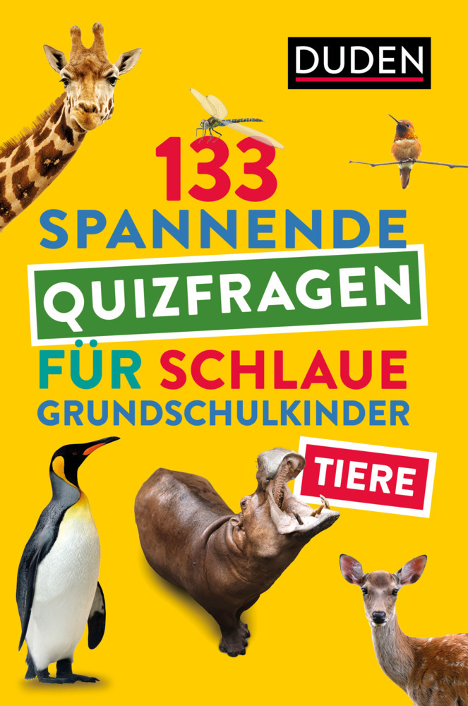 Tiere - 133 spannende Quizfragen für schlaue Grundschulkinder - Taschenbuch