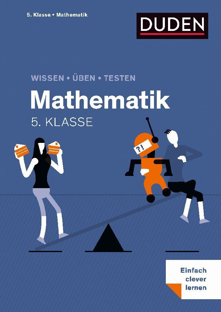 Wissen - Üben - Testen: Mathematik 5. Klasse - Taschenbuch