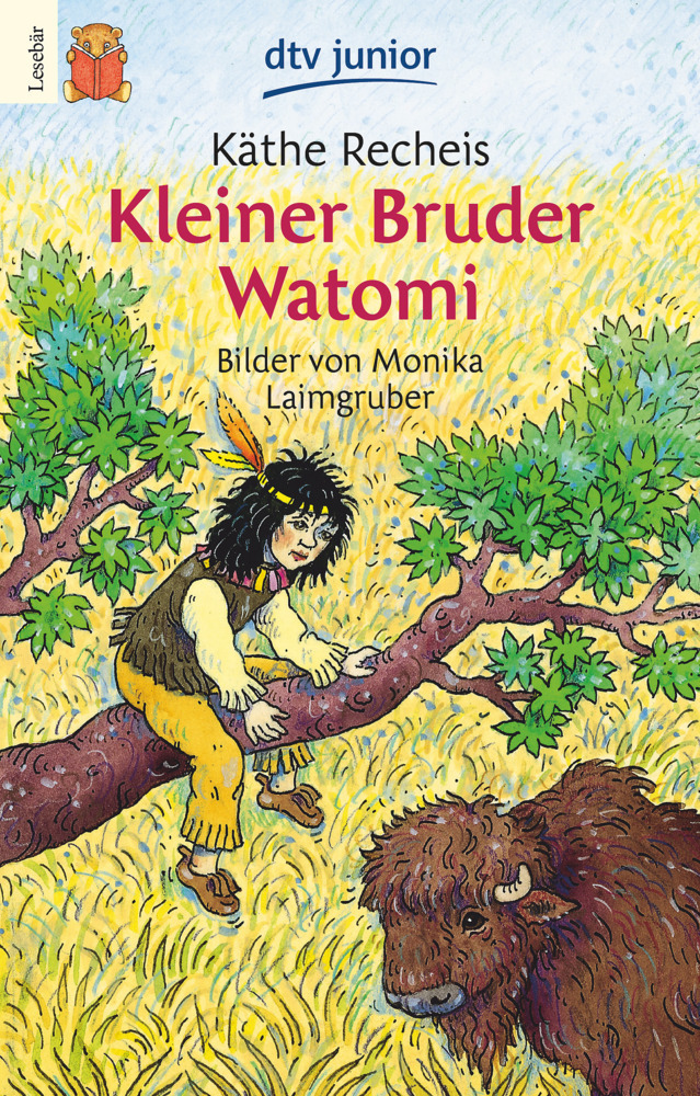 Monika Laimgruber: Kleiner Bruder Watomi - Taschenbuch