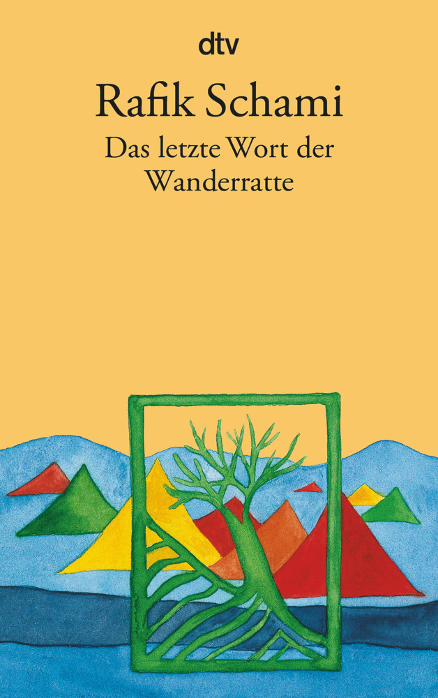 Rafik Schami: Das letzte Wort der Wanderratte - Taschenbuch