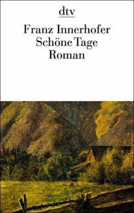 Franz Innerhofer: Schöne Tage - Taschenbuch