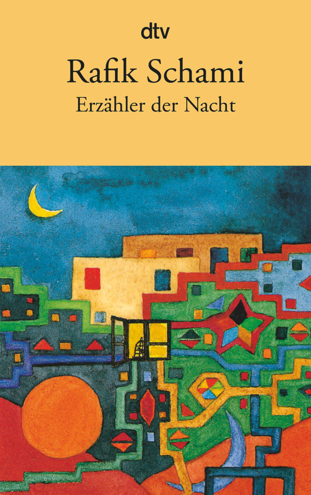 Rafik Schami: Erzähler der Nacht - Taschenbuch