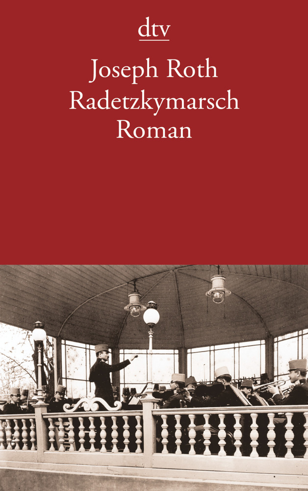 Joseph Roth: Radetzkymarsch - Taschenbuch