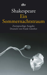 William Shakespeare: Ein Sommernachtstraum, Englisch-Deutsch - Taschenbuch