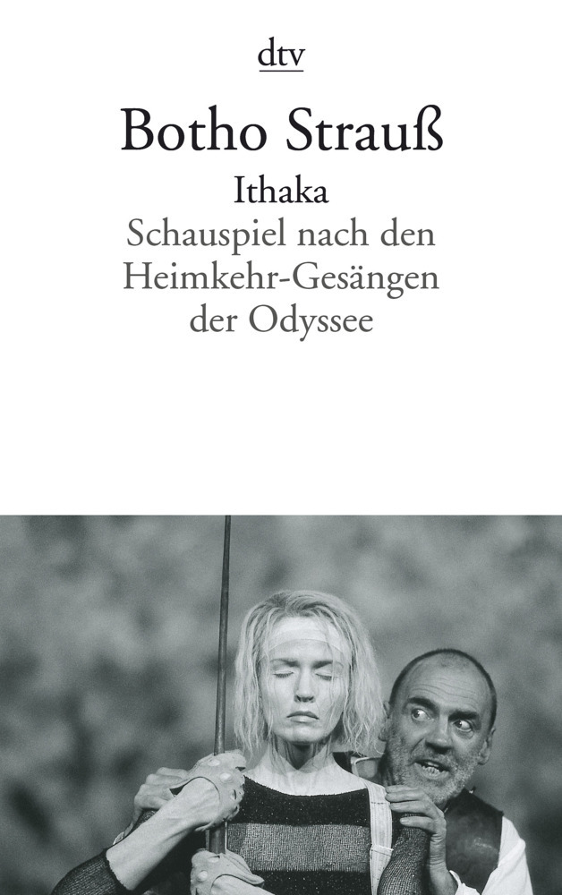 Botho Strauß: Ithaka - Taschenbuch