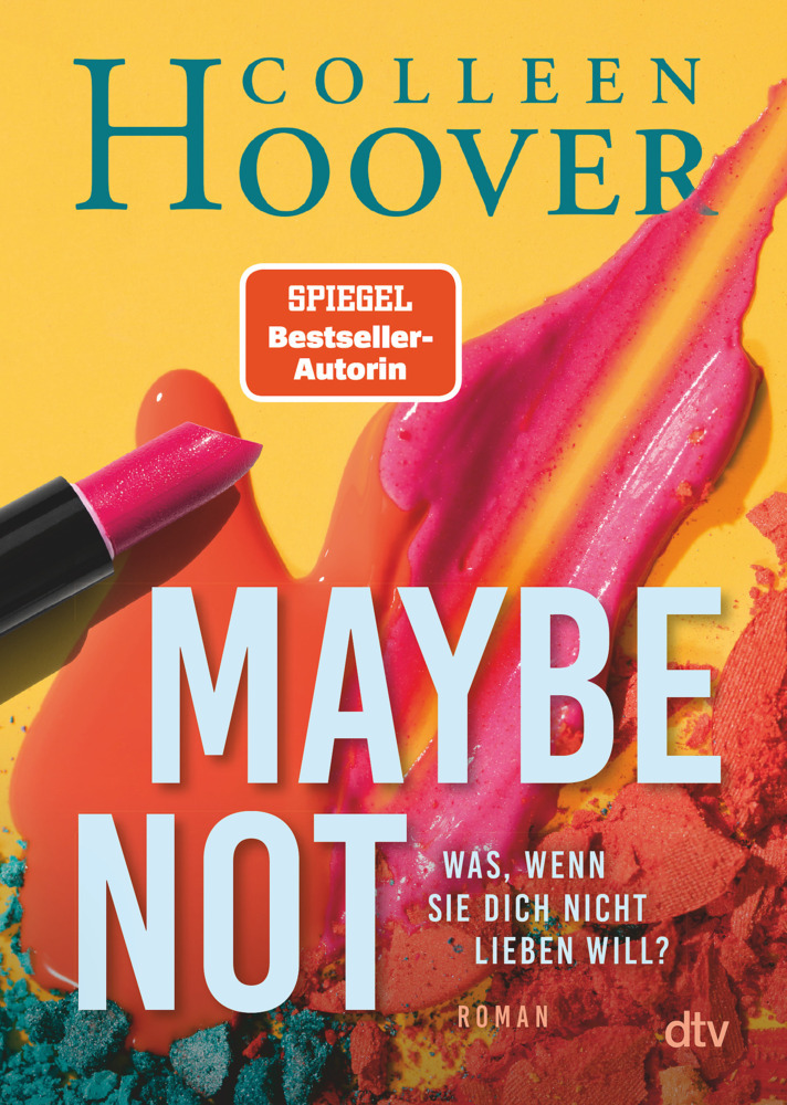 Colleen Hoover: Maybe Not - Taschenbuch