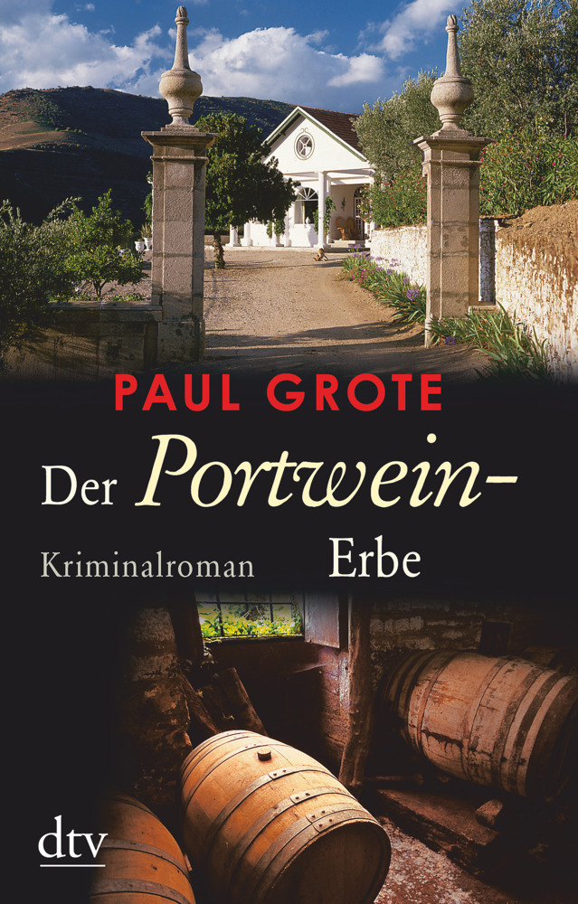 Paul Grote: Der Portwein-Erbe - Taschenbuch