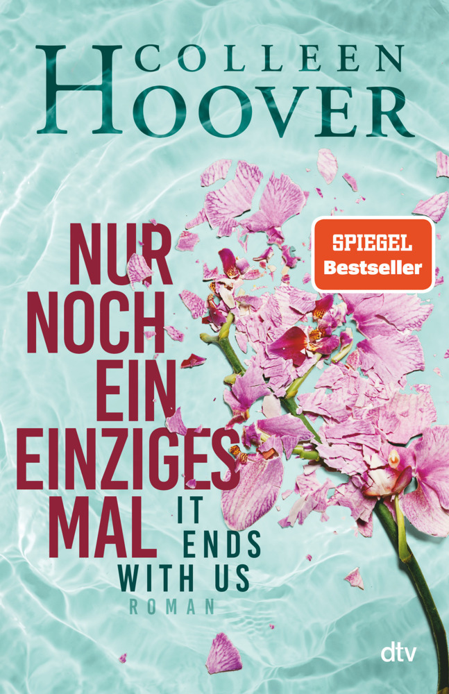 Colleen Hoover: Nur noch ein einziges Mal - gebunden