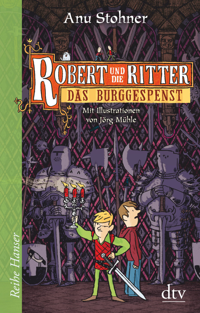 Anu Stohner: Robert und die Ritter III Das Burggespenst - gebunden