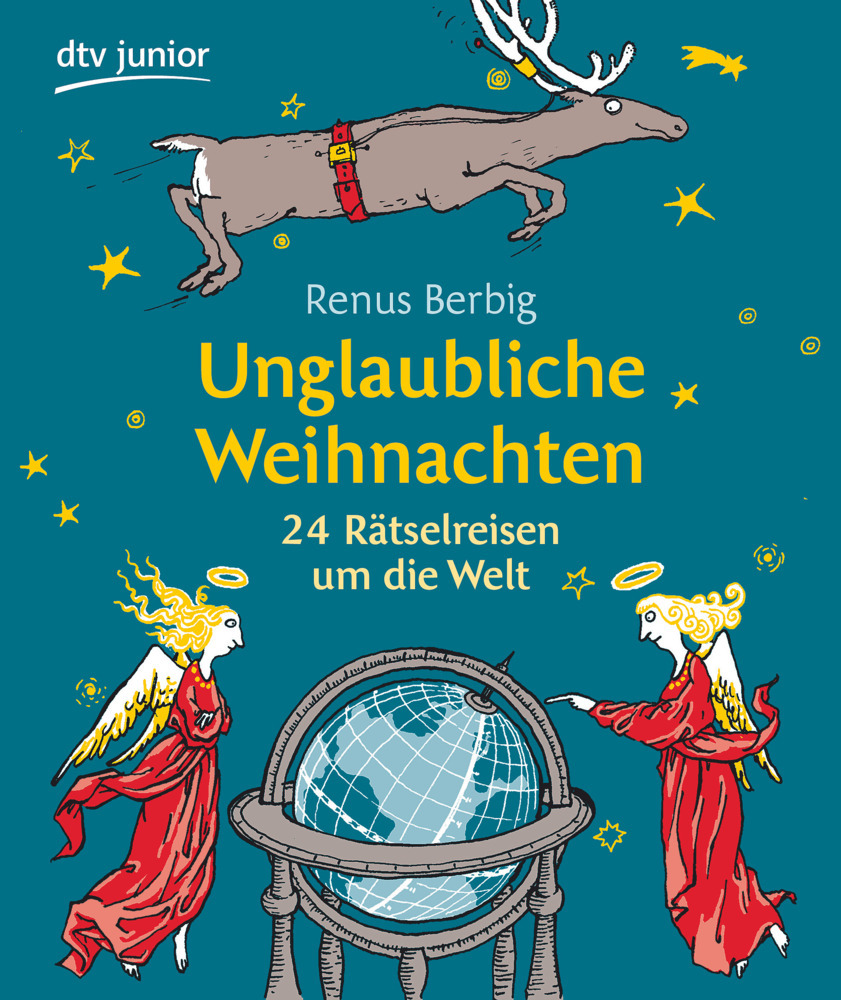 Renus Berbig: Unglaubliche Weihnachten - gebunden