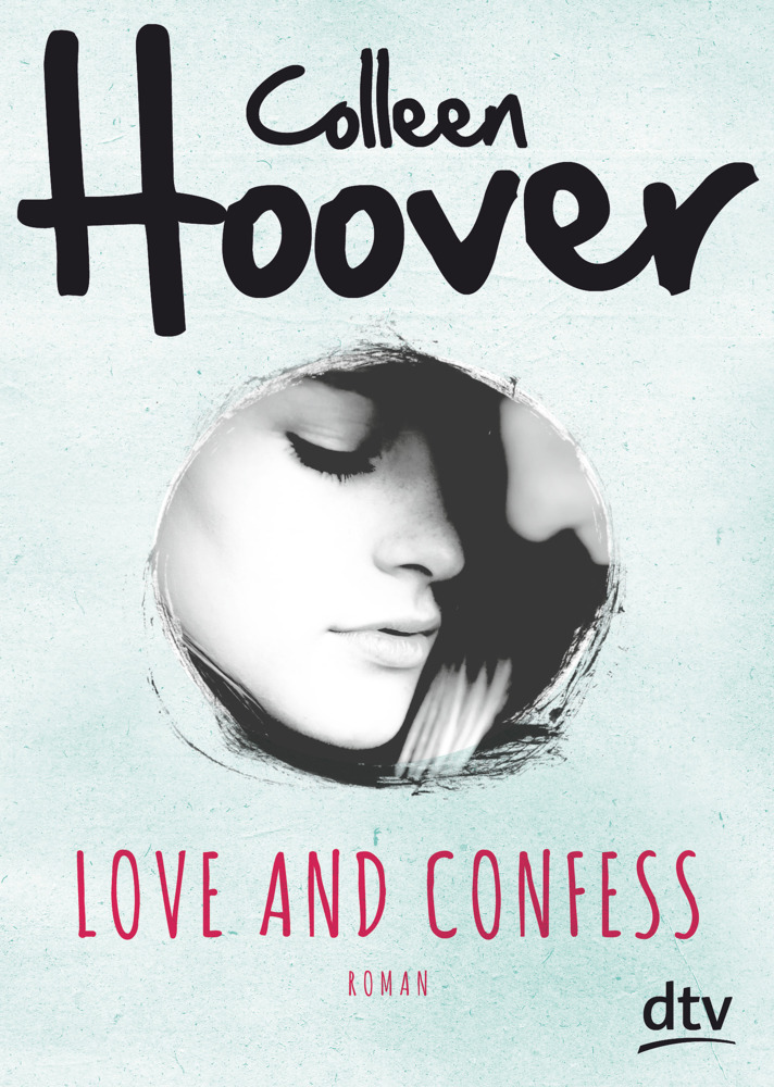 Colleen Hoover: Love and Confess - Taschenbuch