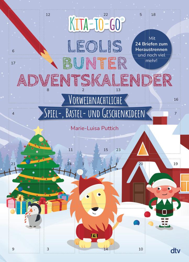 Marie-Luisa Puttich: Kita-to-Go: Leolis bunter Adventskalender - Vorweihnachtliche Spiel-, Bastel- und Geschenkideen - Taschenbuch