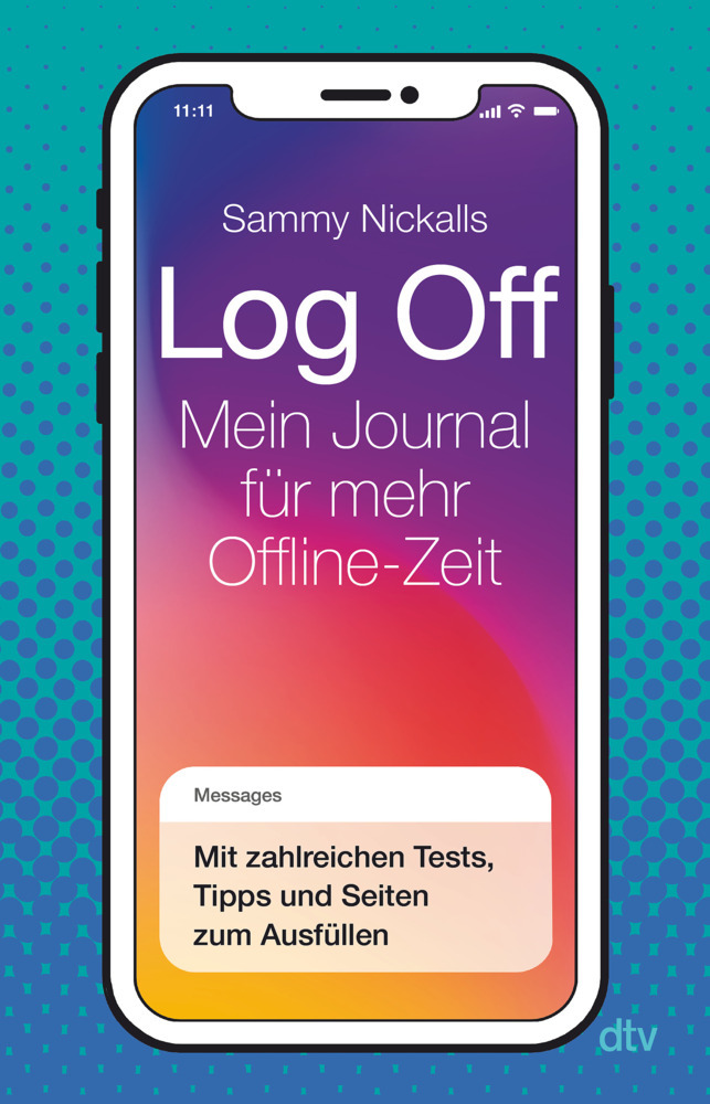 Sammy Nickalls: Log Off - Mein Journal für mehr Offline-Zeit - Taschenbuch