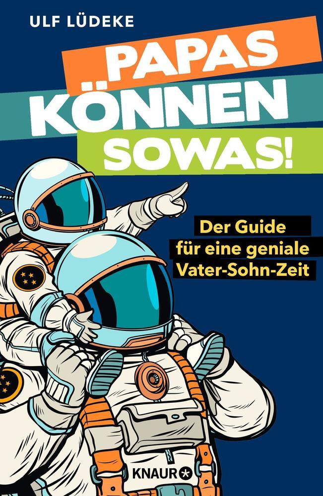 Ulf Lüdeke: Papas können sowas! - gebunden