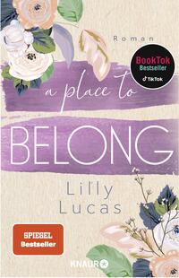 Lilly Lucas: A Place to Belong - Taschenbuch