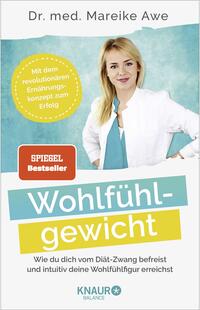 Mareike Awe: Wohlfühlgewicht - Taschenbuch