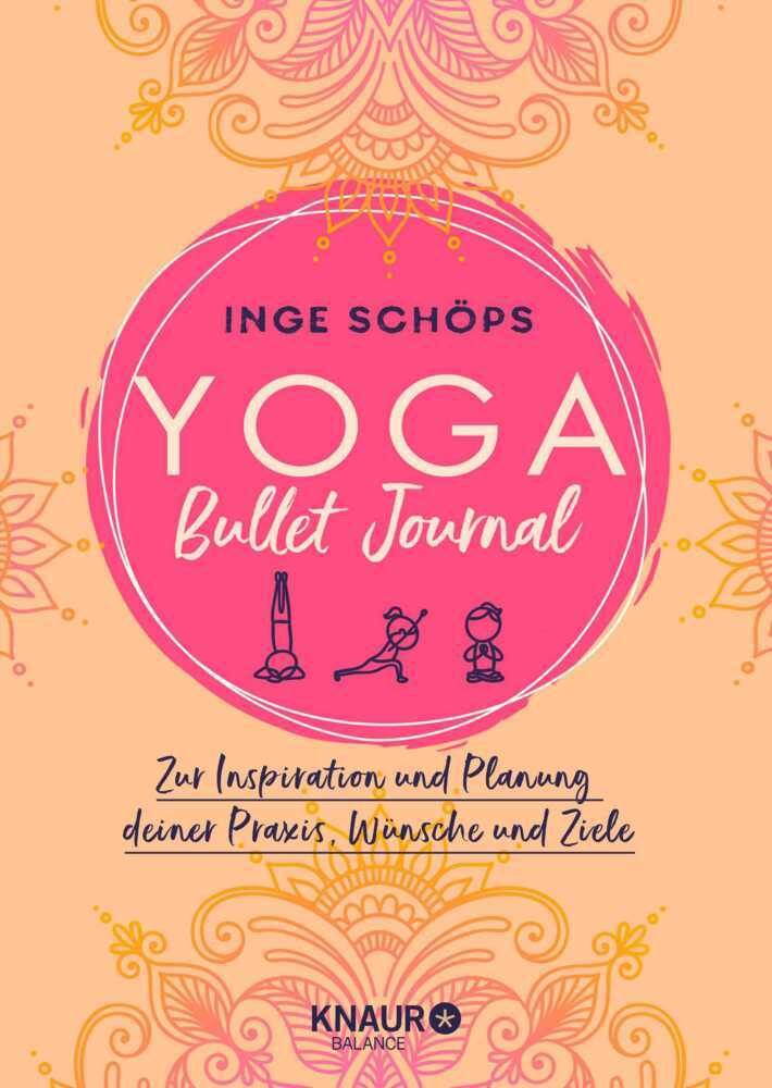 Inge Schöps: Yoga Bullet Journal - gebunden