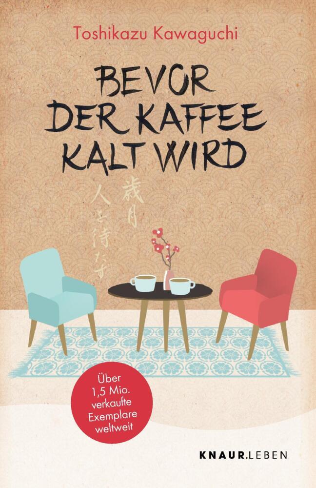 Toshikazu Kawaguchi: Bevor der Kaffee kalt wird - Taschenbuch