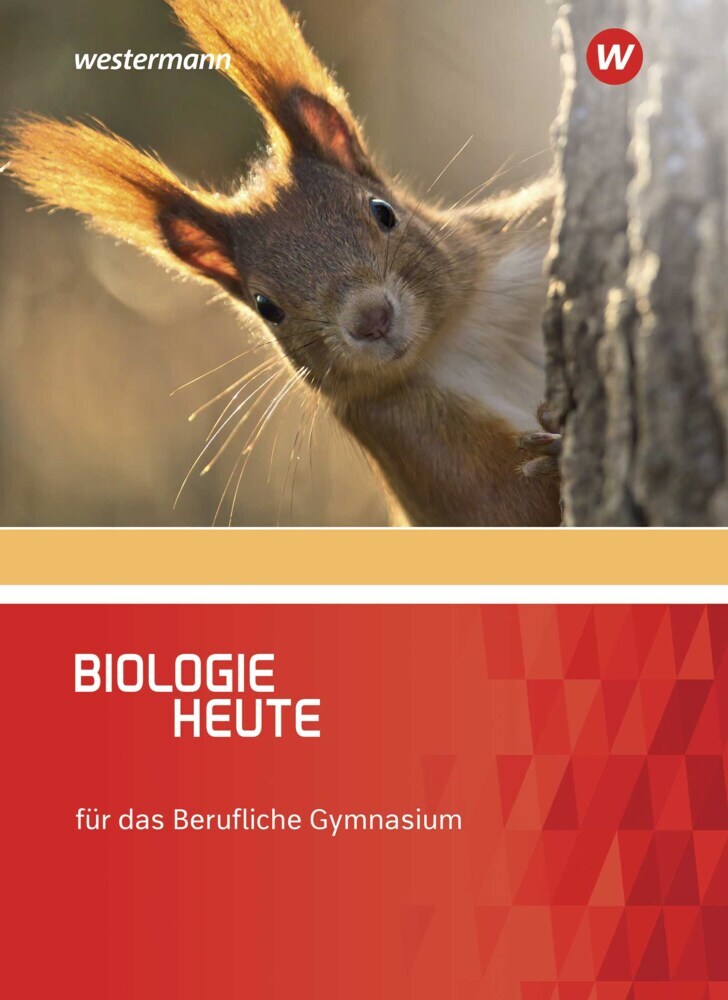 Henriette Höxter: Biologie heute - Ausgabe für das Berufliche Gymnasium - gebunden