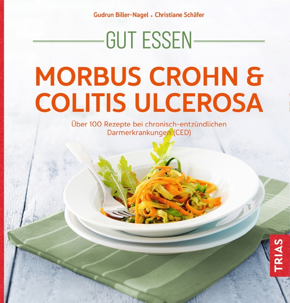 Christiane Schäfer: Gut essen - Morbus Crohn & Colitis ulcerosa - Taschenbuch