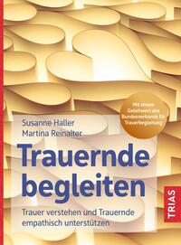 Martina Reinalter: Trauernde begleiten - Taschenbuch