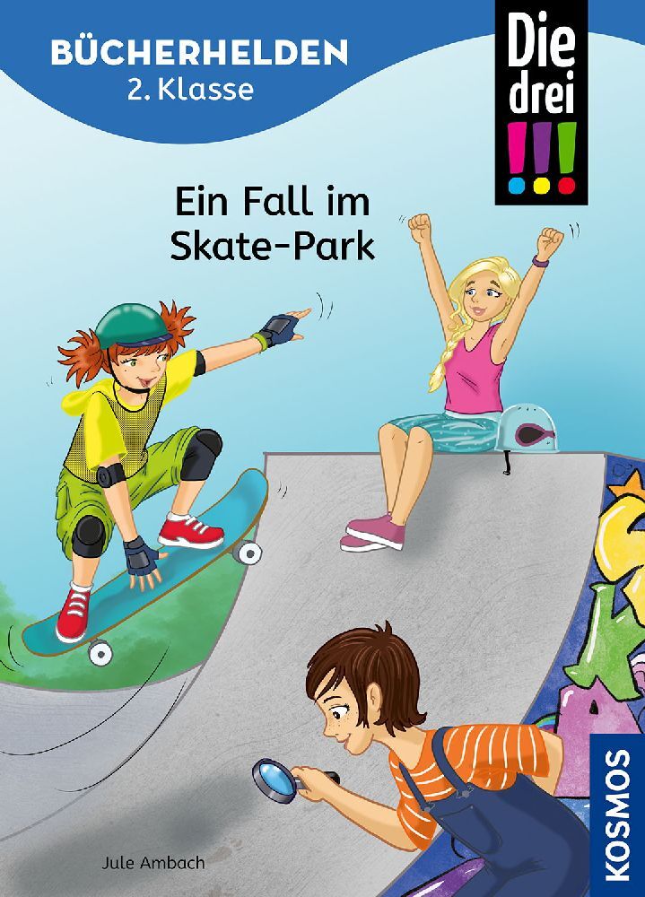 Jule Ambach: Die drei !!!, Bücherhelden 2. Klasse, Ein Fall im Skate-Park - gebunden