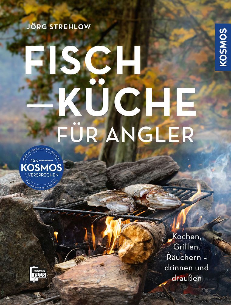 Jörg Strehlow: Fischküche für Angler - gebunden