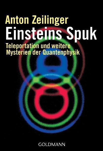 Anton Zeilinger: Einsteins Spuk - Taschenbuch