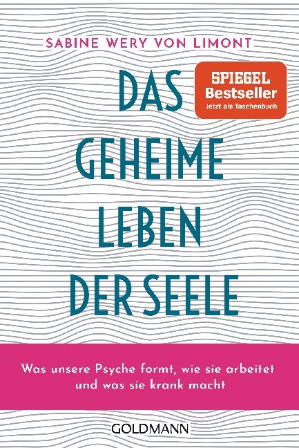Sabine Wery von Limont: Das geheime Leben der Seele - Taschenbuch