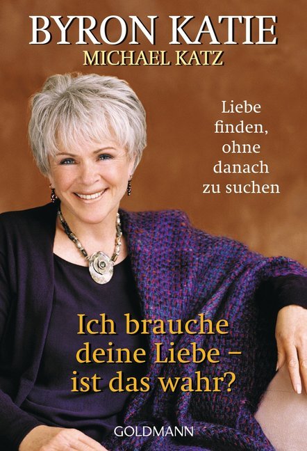 Michael Katz: Ich brauche deine Liebe - ist das wahr? - Taschenbuch