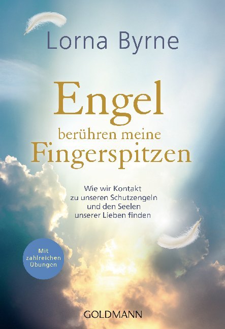 Lorna Byrne: Engel berühren meine Fingerspitzen - Taschenbuch