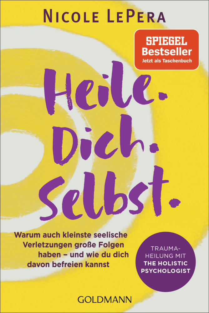 Nicole LePera: Heile. Dich. Selbst. - Taschenbuch