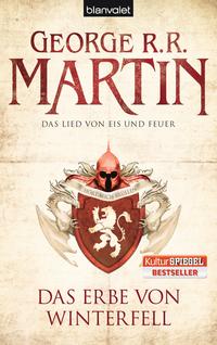 George R. R. Martin: Das Lied von Eis und Feuer - Das Erbe von Winterfell - Taschenbuch