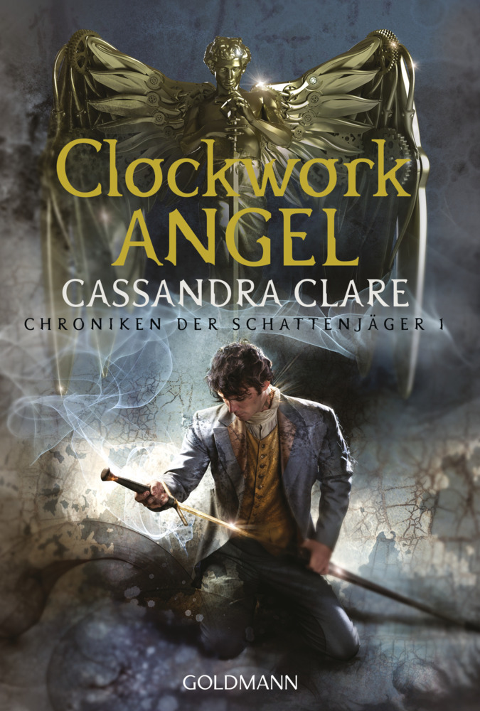 Cassandra Clare: Clockwork Angel - Taschenbuch