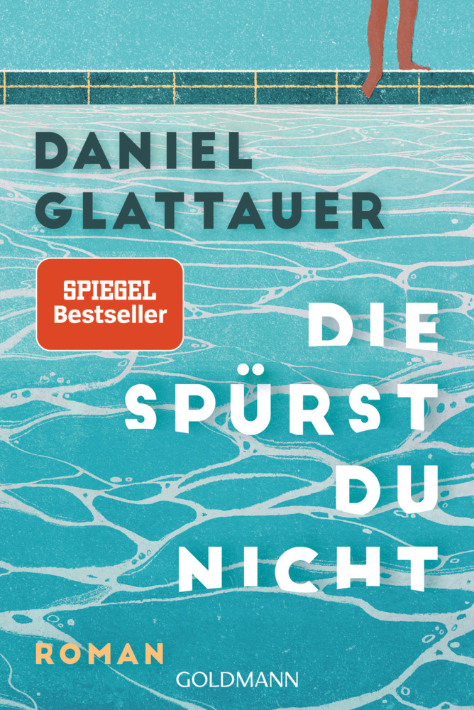 Daniel Glattauer: Die spürst du nicht - Taschenbuch