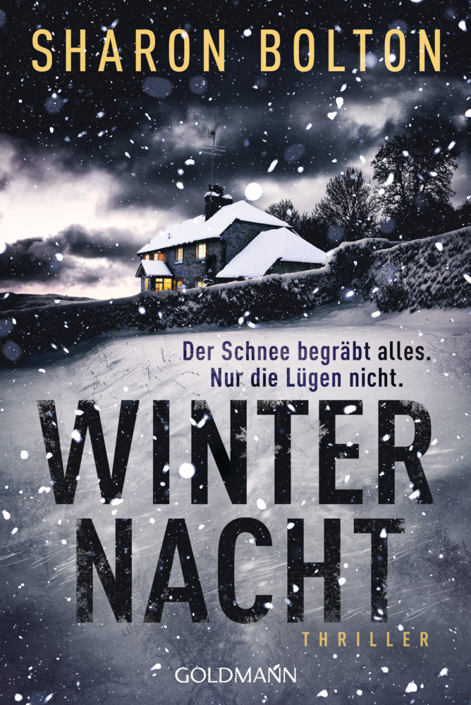 Sharon Bolton: Winternacht - Der Schnee begräbt alles. Nur die Lügen nicht - Taschenbuch