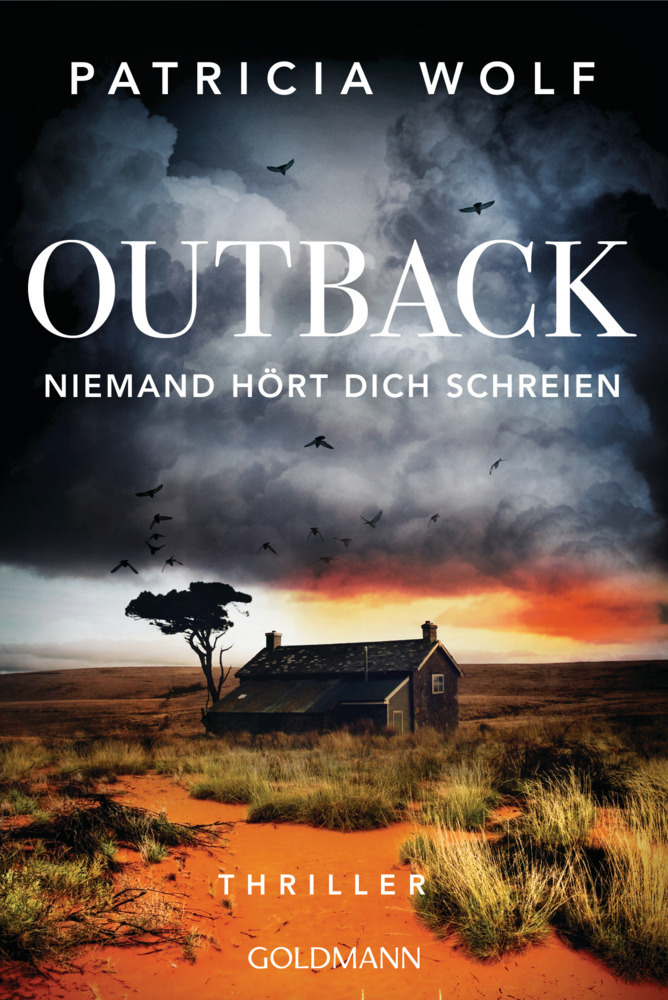 Patricia Wolf: Outback - Niemand hört dich schreien - Taschenbuch