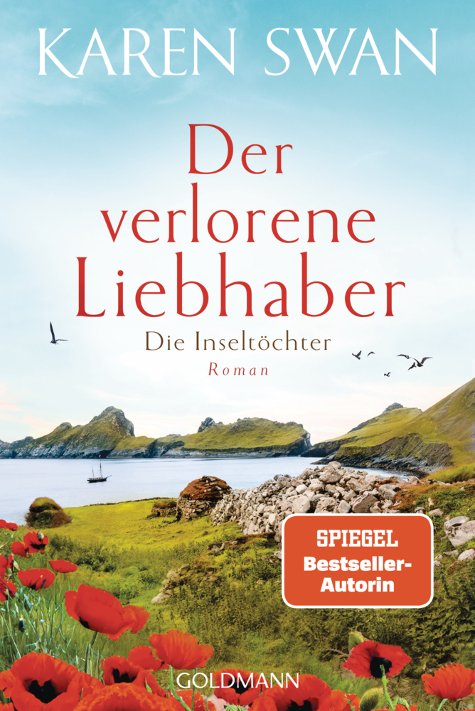 Karen Swan: Die Inseltöchter - Der verlorene Liebhaber - Taschenbuch