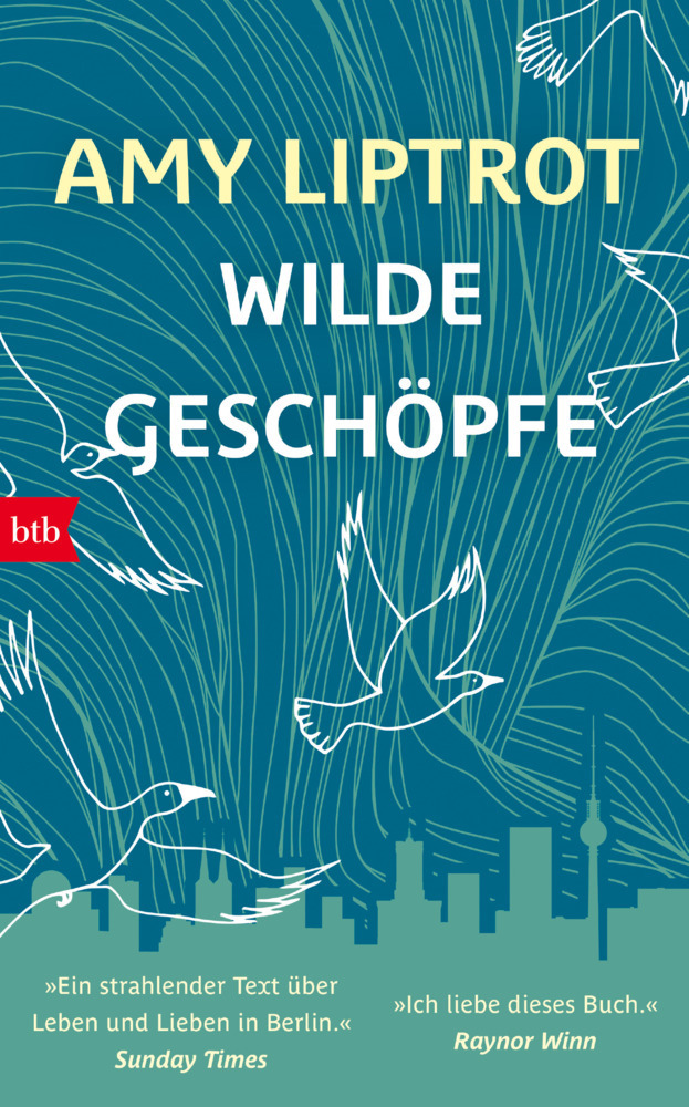 Amy Liptrot: Wilde Geschöpfe - gebunden