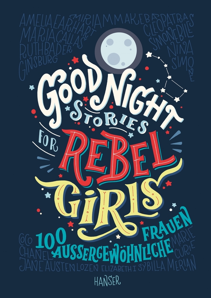 Francesca Cavallo: Good Night Stories for Rebel Girls. Bd.1 - gebunden