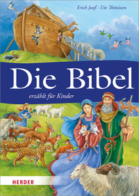 Erich Jooß: Die Bibel erzählt für Kinder - gebunden