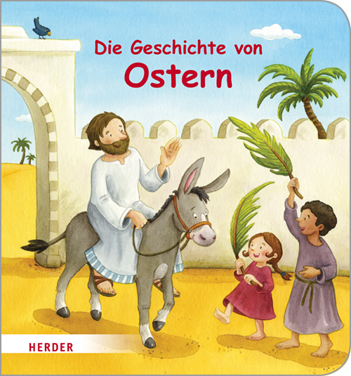 Die Geschichte von Ostern (Pappbilderbuch)