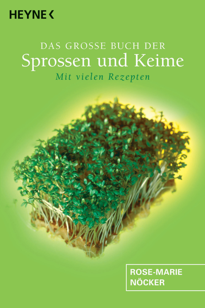 Rose-Marie Nöcker: Das große Buch der Sprossen und Keime - Taschenbuch