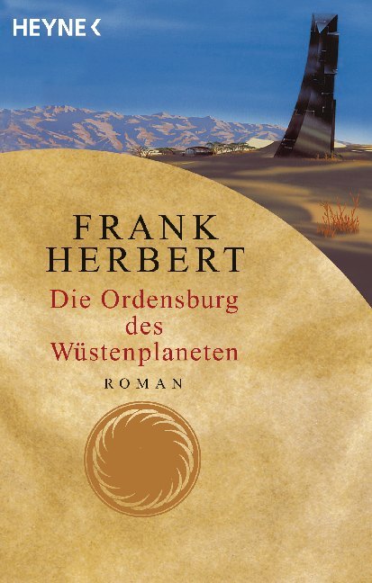 Frank Herbert: Die Ordensburg des Wüstenplaneten - Taschenbuch