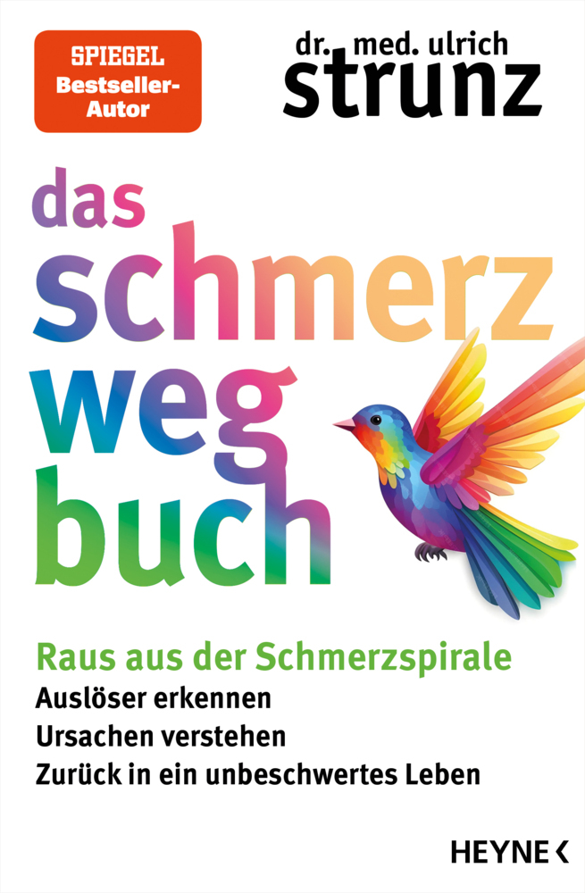 Ulrich Strunz: Das Schmerz-weg-Buch - Taschenbuch