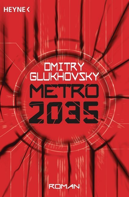 Dmitry Glukhovsky: Metro 2035 - Taschenbuch