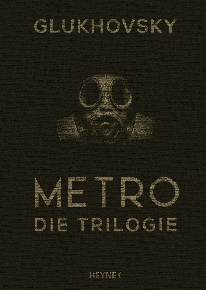 Dmitry Glukhovsky: Metro - Die Trilogie - gebunden