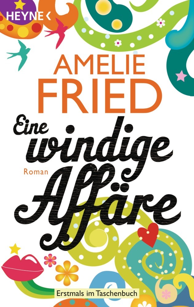 Amelie Fried: Eine windige Affäre - Taschenbuch